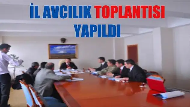 Ağrı İli Av Komisyon toplantısı yapıldı