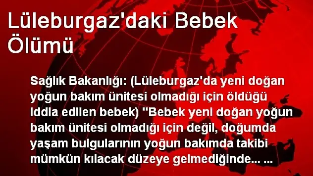 Lüleburgaz'daki Bebek Ölümü