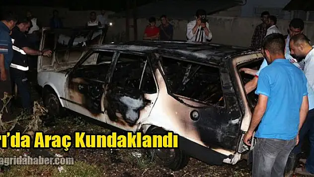 Ağrı'da Araç Kundaklandı