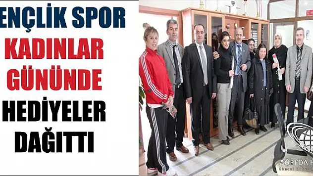 GENÇLİK SPOR , DÜNYA KADINLAR GÜNÜNÜ HEDİYE VEREREK KUTLADI