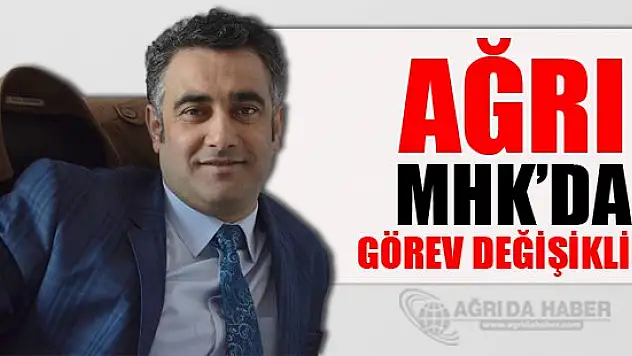 Ağrı İHK'da Görev Değişimi