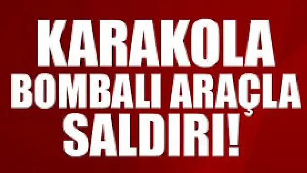 Tunceli'de Bomba Yüklü Minibüsle Saldırı