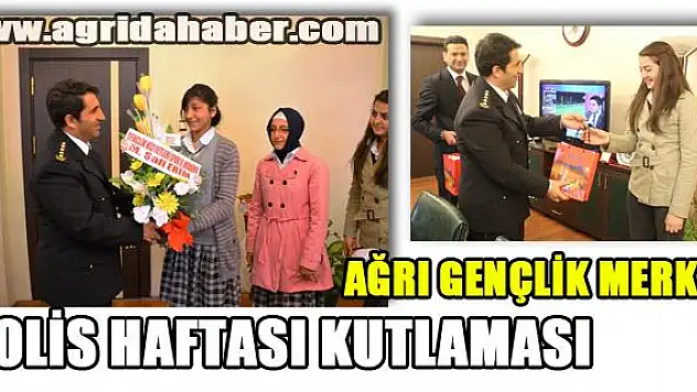 Ağrı Gençlik Merkezi Polis Haftasını Kutladı