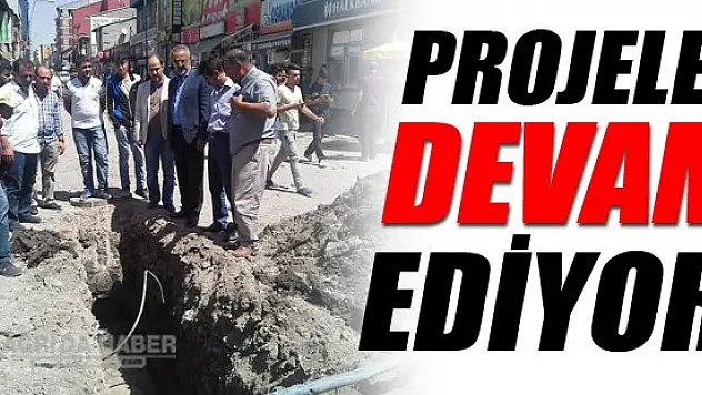 Ağrıda Başlatılan Projelere Devam Ediliyor