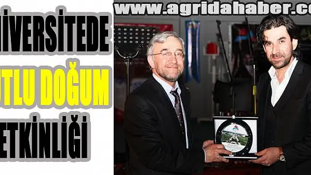 SERDAR TUNCER AĞRI İBRAHİM ÇEÇEN ÜNİVERSİTESİNDEYAPILAN KUTLU DOĞUM HAFTASI PROGRAMINDA SAHNE ALDI