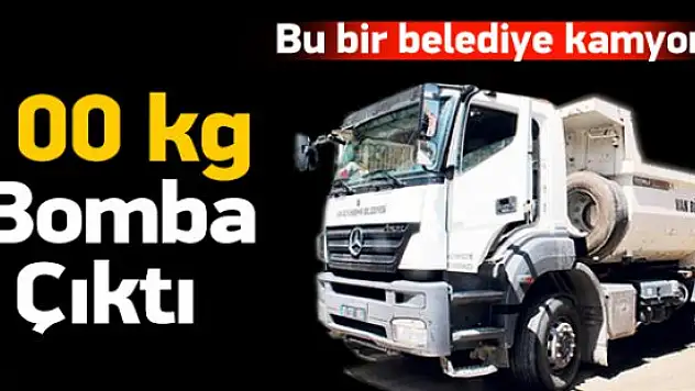 Belediye Kamyonunda 100 Kg Bomba Yakalandı