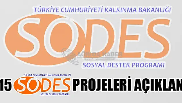 2015 Yılı SODES Projeleri Açıklandı
