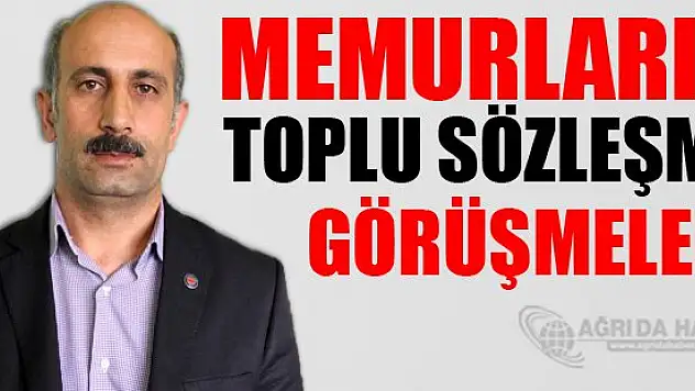 Memurların toplu sözleşme görüşmeleri