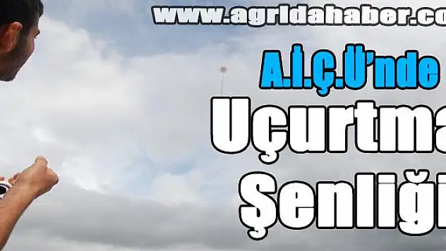 Ağrı İbrahim Çeçen Üniversitesinde Uçurtma Şenliği