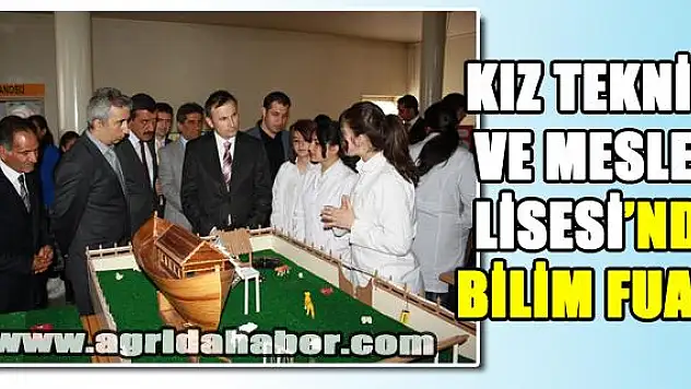 KIZ TEKNİK VE MESLEK LİSESİNDE BİLİM FUARI