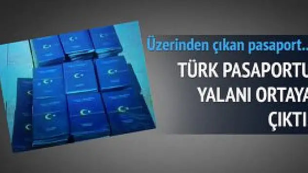 Türk pasaportu iftirası çürüdü