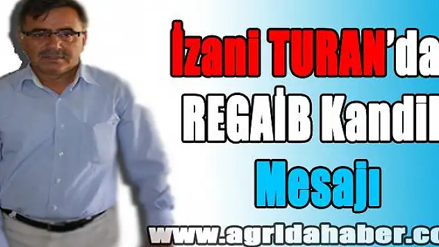 İL MÜFTÜSÜ İZANİ TURAN ÜÇ AYLAR VE REGAİB KANDİLİ VESİLESİYLE BİR MESAJ YAYIMLADI