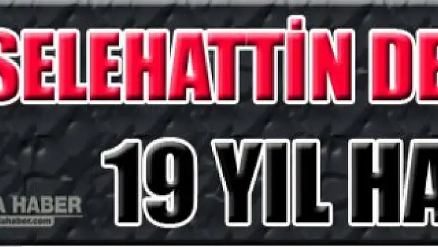 Selahattin Demirtaş'a 19 Yıl Hapis