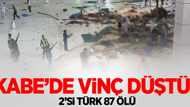 Kâbe'deki vinç kazası: 2 Türk Hacı Vefat Etti