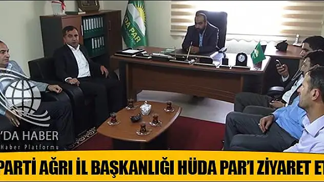 AK PARTİ AĞRI İL BAŞKANLIĞI HÜDA PARI ZİYARET ETTİ