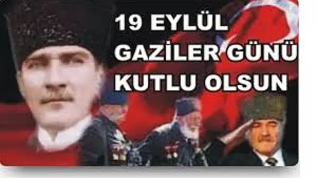 Oltu ilçesinde, 19 Eylül Gaziler Günü,