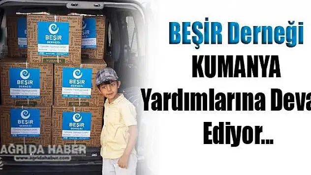 Beşir Derneği Ağrı Temsilciliği Yardımları Devam Ediyor!