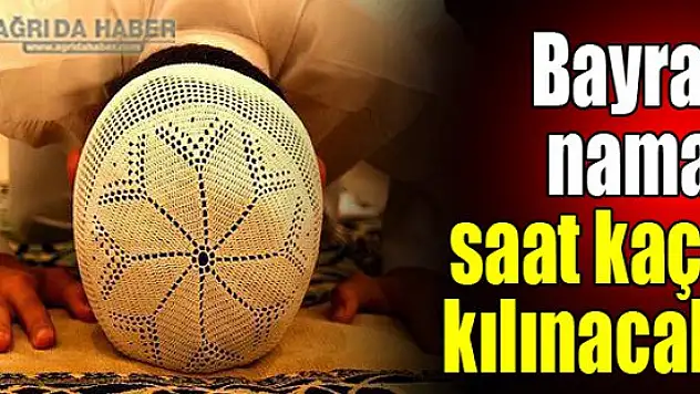İl İl Bayram Namazı Vakitleri! Kurban Bayramı Namaz Vakitleri