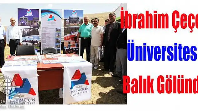AĞRI İBRAHİM ÇEÇEN ÜNİVERSİTESİ BÜYÜK AĞRI BULUŞMASI ŞENLİĞİNE KATILDI