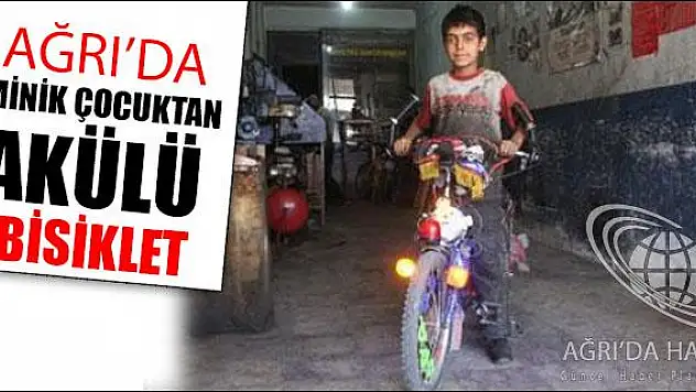 AĞRI DA MİNİK ÇOCUKTAN AKÜLÜ BİSİKLET