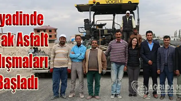 Diyadinde Sıcak Asfalt Çalışmaları Başladı