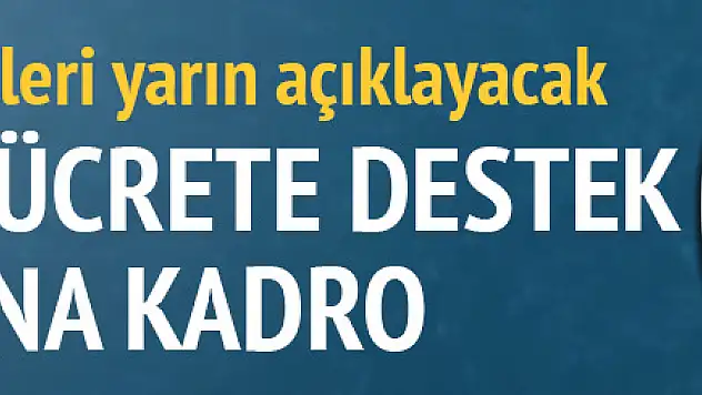Asgari Ücretliye ve Taşerona İşçilere Müjde