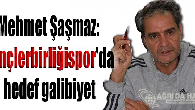 Ağrı Gençlerbirliğispor'da Hedef Galibiyet