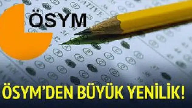 ÖSYM müjdeyi verdi