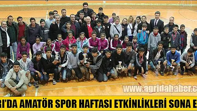 AĞRI DA AMATÖR SPOR HAFTASI ETKİNLİKLERİ SONA ERDİ