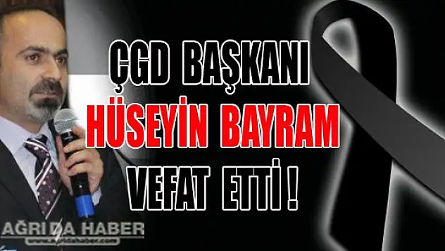 Hüseyin Bayram Vefat Etti !