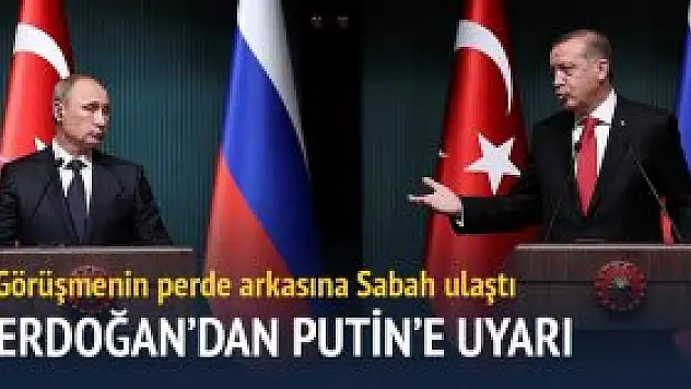 Erdoğan PYD ile iş tutmayın