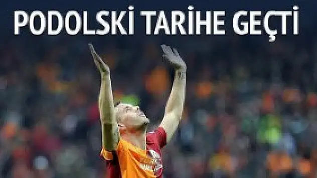 Lukas Podolski tarih yazdı