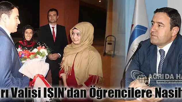Ağrı Valisi Işın, Öğrencilere Tavsiyelerde Bulundu