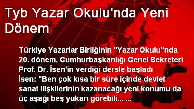 Tyb Yazar Okulu'nda Yeni Dönem