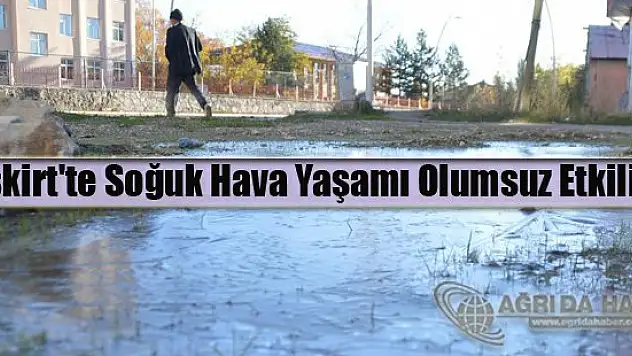 Eleşkirt'te Soğuk Hava Yaşamı Olumsuz Etkiliyor