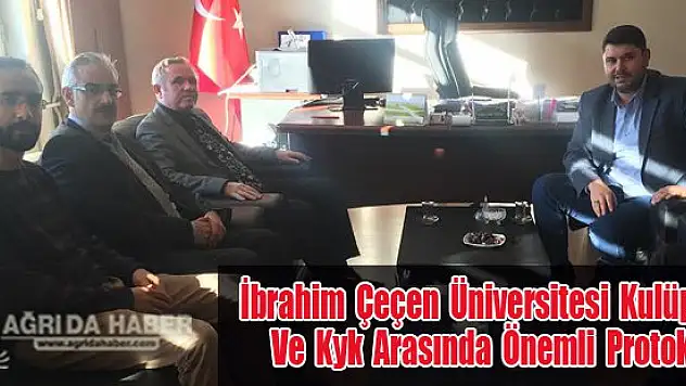 İbrahim Çeçen Üniversitesi Kulüpleri Ve Kyk Arasında Önemli Protokol