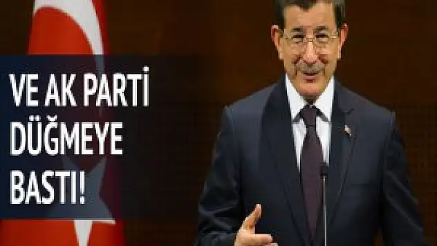 AK Parti müjdeler için düğmeye bastı