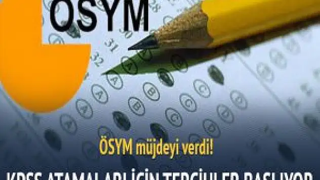 KPSS Kasım Ayı Atama için tercihleri başlattı
