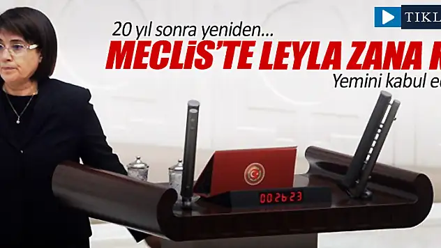 Ağrı Milletvekili Leyla ZANA'nın TBMM'deki Yemini Kabul Edilmedi