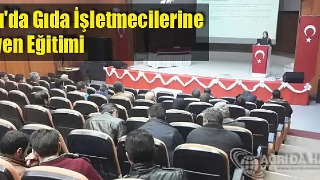 Ağrı'da Okul Kantini İşletmecilerine Hijyen Eğitimi