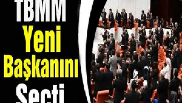TBMM Yeni Başkanını Seçti