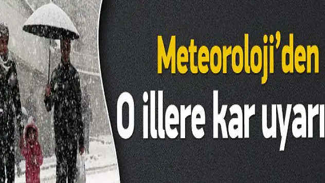 Meteorolojiden Uyarı! kar yağışı Ve Fırtına Geliyor