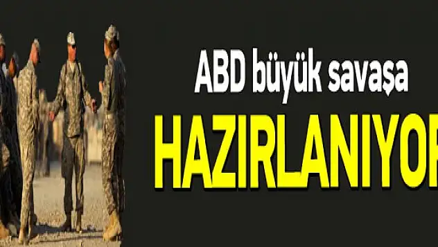 ABD Büyük Savaşa Hazırlanıyor Beyaz Saray'a Sunuldu !