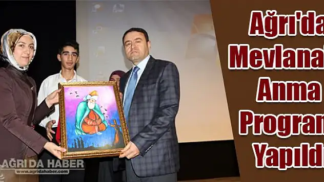 Ağrı'da Mevlana'yı Anma Programı Yapıldı