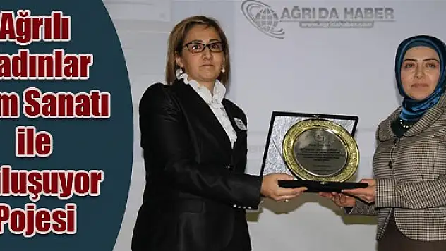 Ağrılı Kadınlar Cam Sanatı ile Buluşuyor Pojesi