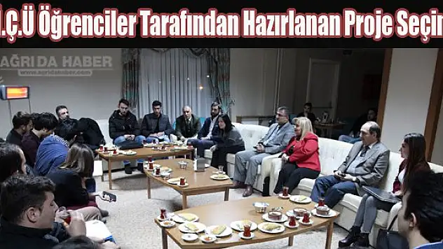 A.İ.Ç.Ü Öğrenciler Tarafından Hazırlanan Proje Seçimi Gerçekleşti