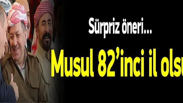 Türkmen vekil: Çarpıcı Açıklaması Musul 82'nci il olsun