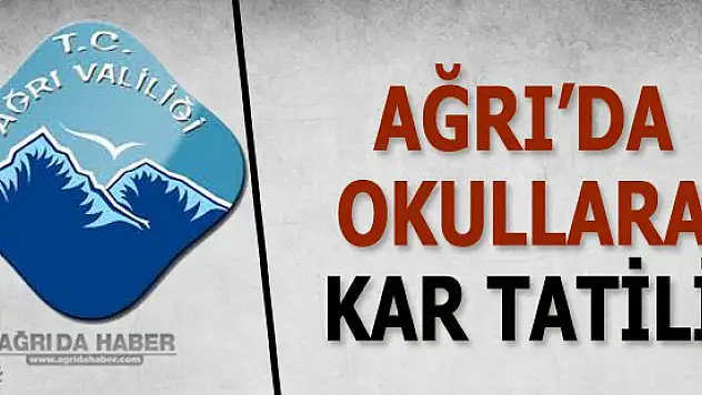 Ağrı'da Yoğun Kar Yağışı Nedeniyle 8 Şubat Pazartesi Okullar Tatil Edildi