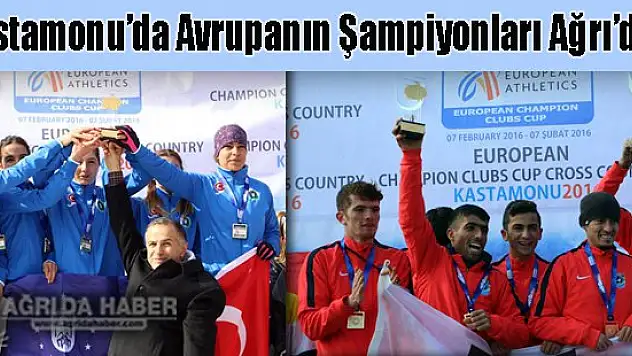 Ağrı'lı Sporcular Avrupa Kros Şampiyonu Oldular