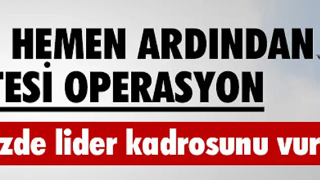 Ankara'daki Saldırının Hemen Ardından Sınır Ötesi Operasyon